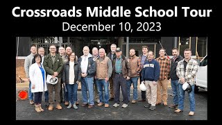 Crossroads Middle School Tour Dec 9 2023 [upl. by Scherman]