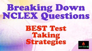 Test Taking Strategies for the NCLEX Questions  NCLEX REVIEW  ADAPT NCLEX [upl. by Bellis]