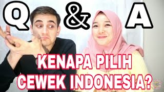 KENAPA PILIH CEWEK INDONESIA  FIRST QnA  Get to know us Eps 3 [upl. by Llennej537]