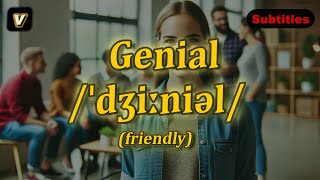 v Genial meaning friendly with 5 examples [upl. by Olnee329]