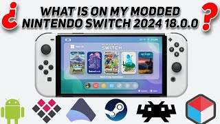 What is on my Modded Nintendo Switch 2024 Atmosphere 1800 [upl. by Franciskus]