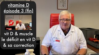 vitamine D et muscle le déficit et sa correction 3320 [upl. by Kelby954]