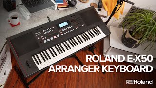 Introducing the Roland EX50 Arranger Keyboard [upl. by Bixby]