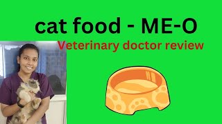 MEO cat food review by veterinary doctor [upl. by Heron]