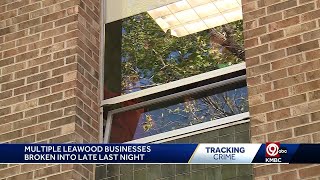 Jewelry store other businesses targeted in overnight Leawood burglary [upl. by Atinrehs107]