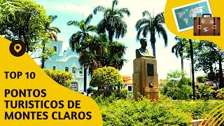 O que fazer em Montes Claros 10 pontos turísticos mais visitados [upl. by Melc605]