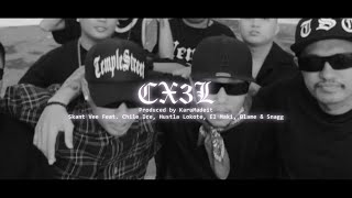 Skant Vee  CX3L Official Music Video Feat Chile Ice Hustla Lokote El Maki Blame amp Snagg [upl. by Aiehtela900]