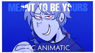 Meant To Be Yours  OC Animatic [upl. by Alaham287]