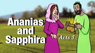 Ananias and Sapphira Acts 5 Lying to God [upl. by Otaner]