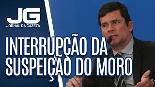 O que significa interrupção da suspeição do exjuiz Moro [upl. by Ariad]