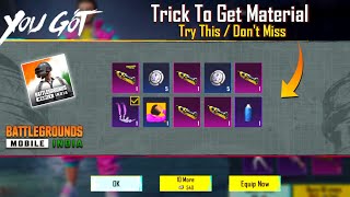 FINALLY TRICK TO GET MORE MATERIAL IN BGMI  EASY WAY TO GET MATERIAL IN BGMI  FREE MATERIAL [upl. by Ravert]