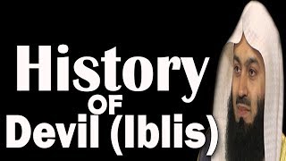 History Of The Devil Iblis amp His Promise  Mufti Menk [upl. by Benildis]