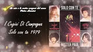 I Cugini Di Campagna  Solo con te 1979 [upl. by Enoitna735]