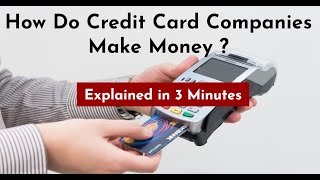 How do credit card companies make money  Explained in 3 minutes [upl. by La Verne]