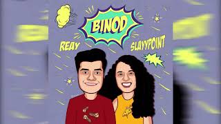 Reay x Slayypoint  Binod Official audio  Binod Song  Binod Trend  ReayMemeMusic SlayyPointOfficial [upl. by Nosmirc]