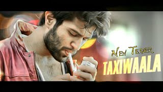 Taxiwala new teaser  Vijay Sai Devarakonda  UV Creations  GA 2 [upl. by Llerihs]