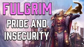 Fulgrim is a Beautiful Mess  Warhammer 40k Character Analysis [upl. by Enailil]