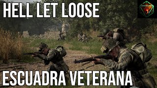 HELL LET LOOSE  Escuadra Veterana  Gameplay Español [upl. by Gregg]