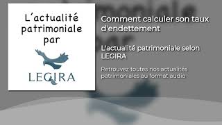 Comment calculer son taux dendettement [upl. by Ecnerewal]