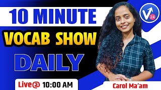 10 Min Daily Vocabulary Show  Vocab Quiz  The Hindu Vocab  Carol Mam [upl. by Cinomod]