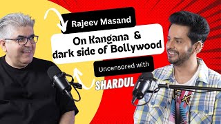 RAJIV MASAND ON KANGANA RANAUT BOLLYWOOOD AND MORE [upl. by Wessling]