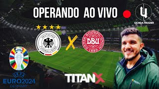 EUROCOPA 2024 ALEMANHA X DINAMARCA AO VIVO TRADER ESPORTIVO PROFISSIONAL [upl. by Guy769]