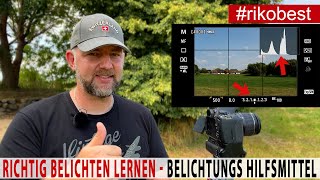 Richtig Belichten lernen beim 📷 Fotografieren Histogramm amp Belichtungsmessung nutzen und verstehen [upl. by Adar373]