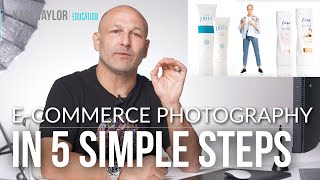 5 Top Skills For Shooting Better eCommerce Photography [upl. by Stanfill]