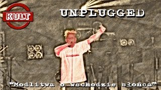 KULT  Modlitwa o wschodzie słońca Unplugged Opole 2015 [upl. by Septima]