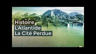 LAtlantide La cité perdue Documentaire français 2017 [upl. by Adianes222]