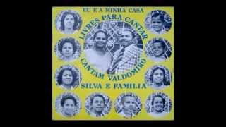 Valdomiro Silva e Familia  Livre para cantar [upl. by Igal]