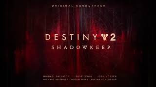 Destiny 2 Shadowkeep Original Soundtrack – Track 07 – Dark Horizons [upl. by Ecnarret179]