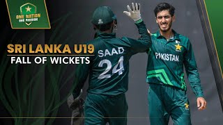 Sri Lanka U19 Fall of Wickets  Pakistan U19 v Sri Lanka U19  1st ODI 2023  PCB  MA2A [upl. by Jamima9]