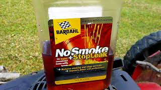 Bardahl no smoke and stop leak works for small engines [upl. by Ttennaej]