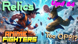 Anime Fighters Upd 64 has Op Relics Spring Passives And more [upl. by Hammock]