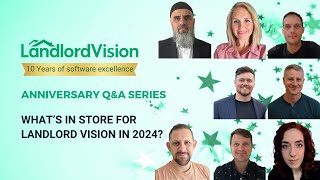 Landlord Vision QampA Series  December – What’s in store for Landlord Vision in 2024 [upl. by Hitoshi]