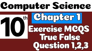 10th Class Computer Science Chapter 1 MCQs  Exercise Question  Class 10 Computer Chapter 1 [upl. by Omer]