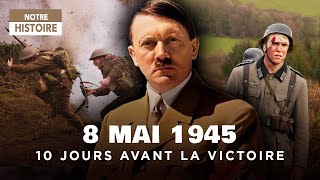 Seconde Guerre Mondiale  ces héros racontent 10 JOURS avant la Victoire  Documentaire  CF [upl. by Cleasta]