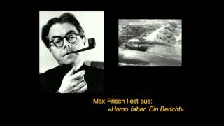 Max Frisch liest aus quotHomo faberquot [upl. by Vieva]