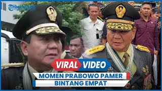 Momen Prabowo Subianto Pamer Bintang Empat di Bahu Berat Ya [upl. by Monty]