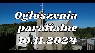 Ogłoszenia parafialne 10 listopada 2024r [upl. by Buckels]