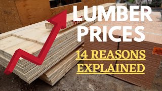 Lumber Prices and 14 reasons why they are so high [upl. by Carlynne]