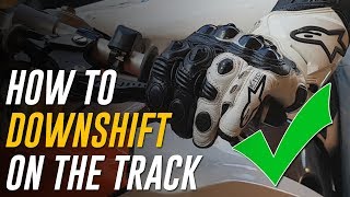 How to Downshift a Motorcycle on the Track Slipping Technique [upl. by Eelatan]