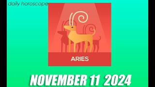 💲YOU WILL HAVE A VERY LUCKY DAY 💲DAILY HOROSCOPE ARIES NOVEMBER 11 2024 ♈️ ❤️ 🌞 Aries LOVE ✅ 💫 ⭐️ [upl. by Yrrol]