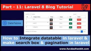 Laravel 8 Blog  11 Integrate datatable in laravel  How to make search box amp pagination in laravel [upl. by Erdnoid]