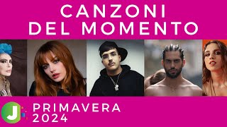 CANZONI Del MOMENTO  PRIMAVERA 2024  Sanremo Novità Hit Successi Video Playlist Ufficiale [upl. by Lydie]