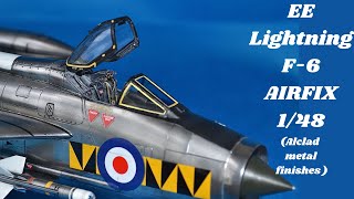 EE Lightning  AIRFIX 148  Alclad metal finishes [upl. by Tahp473]