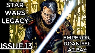 Star Wars Legacy Issue 13 [upl. by Millwater]