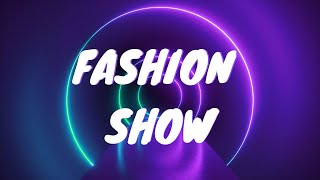 BEST FASHION SHOW MUSIC BACKGROUND [upl. by Bolte553]