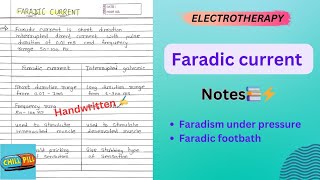 FARADIC CURRENT NOTES📚⚡️Electrotherapy  Physiotherapy 2nd Yr💥 [upl. by Anahsirk]